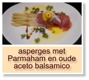 asperges met Parmaham en oude aceto balsamico