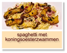 spaghetti met koningsoesterzwammen