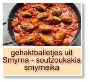 gehaktballetjes uit Smyrna - soutzoukakia smyrneika