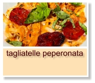 tagliatelle peperonata