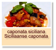 caponata siciliana Siciliaanse caponata