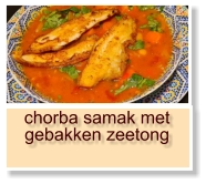 chorba samak met gebakken zeetong