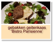 gebakken geitenkaas ‘Bistro Parisienne’