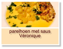 parelhoen met saus Véronique