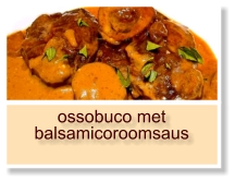 ossobuco met balsamicoroomsaus