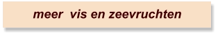 meer  vis en zeevruchten