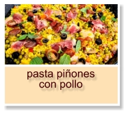 pasta piñones con pollo