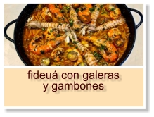 fideuá con galeras  y gambones